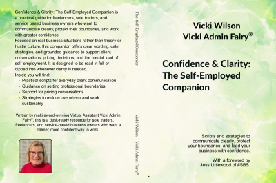 Confidence & Clarity The Self Employed Companion.